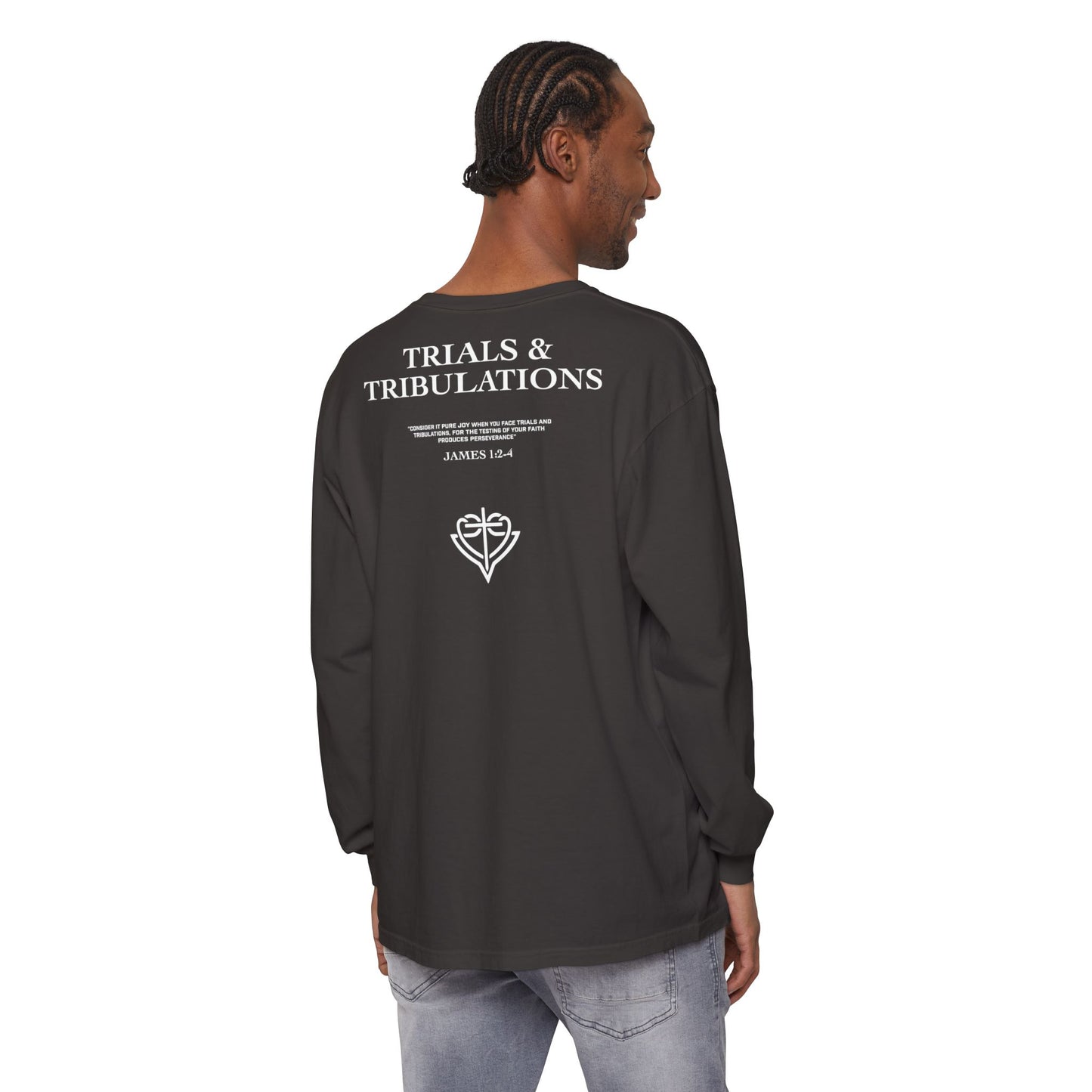 Trials and Tribulations Garment-Dyed Long Sleeve T-Shirt